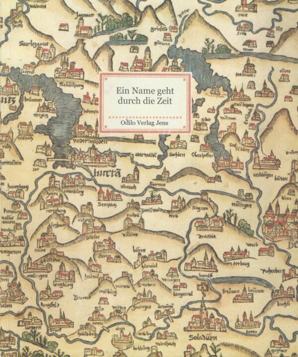 Ein Name geht durch die Zeit